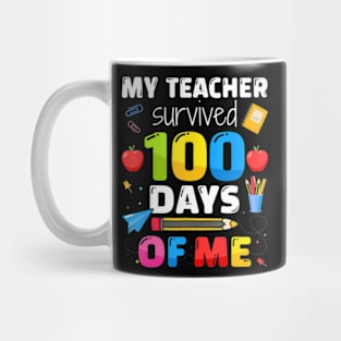 Teacher survived 100 days of me for 100th day school student Mug